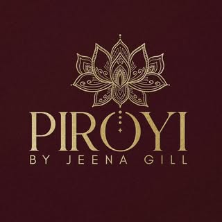 PIROYI BY JEENA GILL
