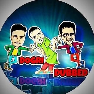 Dogri Dubbed