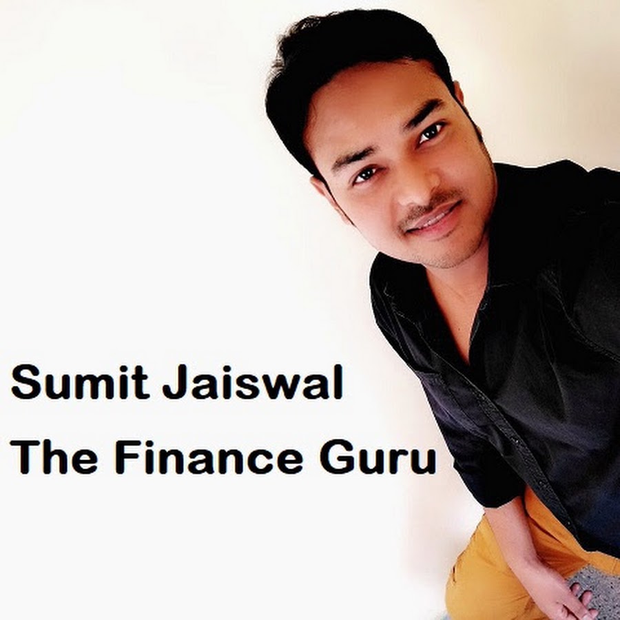 Sumit Jaiswal - The Finance Guru